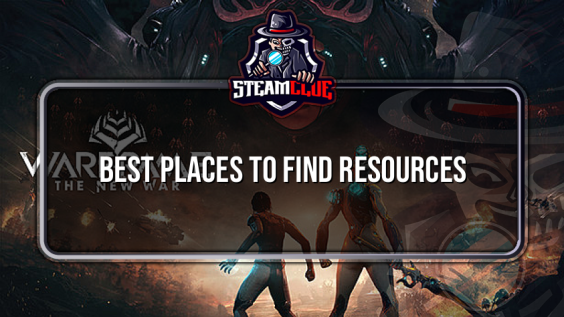 BEST Places to find resources – Warframe 1 - steamclue.com